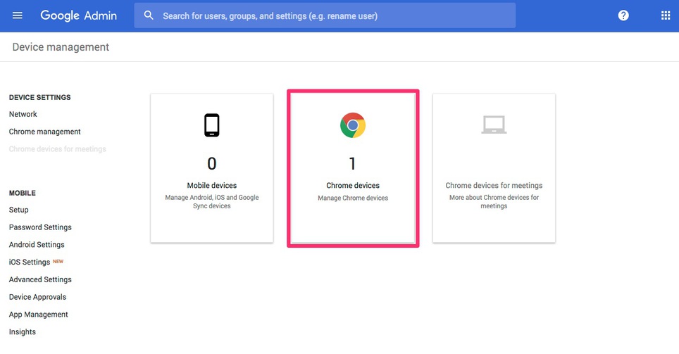 Chrome Management - Device Management